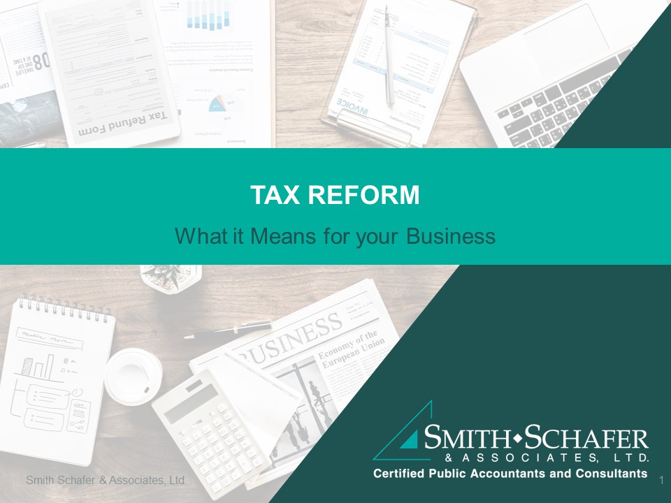 Tax Reform: What It Means For Your Business Presentation