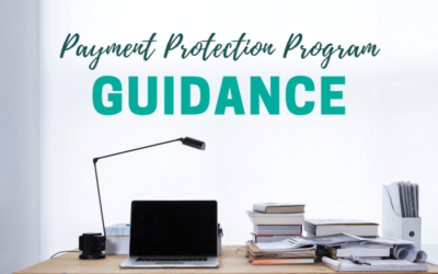 New PPP Guidance: SBA Releases Additional Information