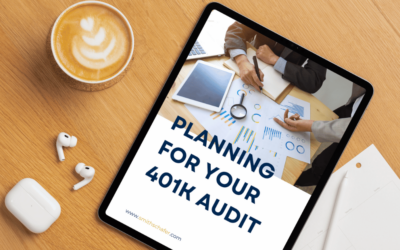 A Guide to Planning Your 401k Audit